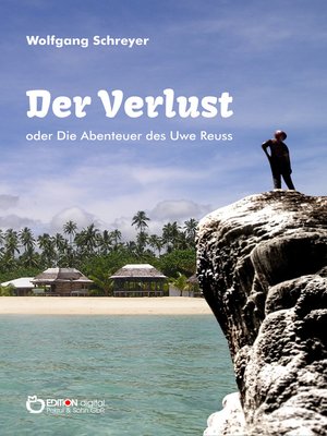 cover image of Der Verlust oder Die Abenteuer des Uwe Reuss